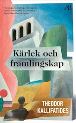 Kärlek och främlingskap (pocket)