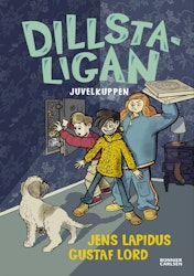 Dillstaligan: Juvelkuppen