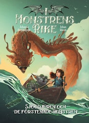 I monstrens rike. Sjöodjuren och de förstenade monstren