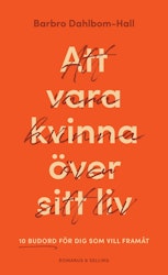 Att vara kvinna över sitt liv