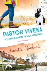 Pastor Viveka och feministerna på Stockrosvägen