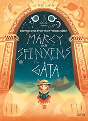 Brownstones äventyr i myternas värld: Marcy och sfinxens gåta