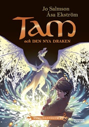 Tam och den nya draken. Samlingsvolym 2