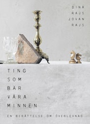 Ting som bär våra minnen