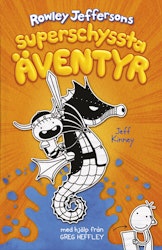 Rowley Jeffersons superschyssta äventyr