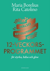 Hälsorevolutionen: 12-veckorsprogrammet