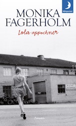 Lola uppochner (pocket)