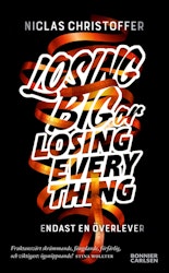 Losing big or losing everything (pocket)