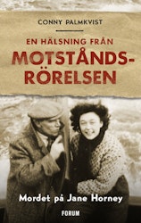 En hälsning från motståndsrörelsen