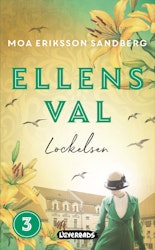 Ellens val: Lockelsen (pocket)