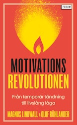 Motivationsrevolutionen (pocket)