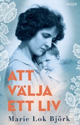 Att välja ett liv