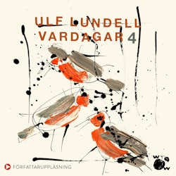 Vardagar 4