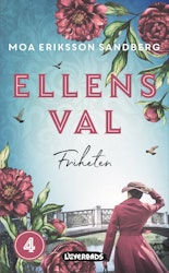 Ellens val: Friheten (pocket)