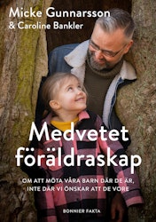 Medvetet föräldraskap