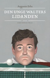 Den unge Walters lidanden