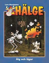 Hälge – Älg och lågor