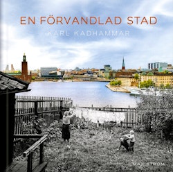 En förvandlad stad