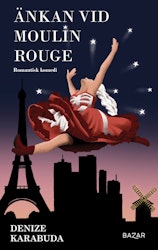 Änkan vid Moulin Rouge