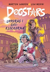 Dogstars del 2. Uppdrag i Gasklockorna