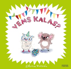 Vems kalas?