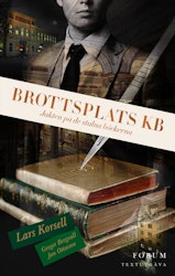 Brottsplats KB: Jakten på de stulna böckerna (textutgåva)