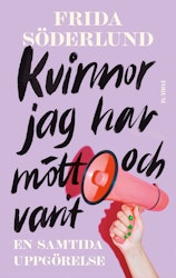 Kvinnor jag har mött och varit