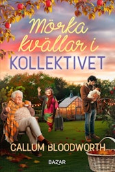 Mörka kvällar i Kollektivet