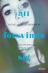 Att försvinna sig