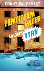 Femtiofem meter under ytan