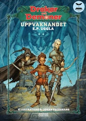 Drakar och Demoner. Uppvaknandet