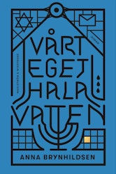 Vårt eget hala vatten