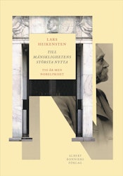 Till mänsklighetens största nytta