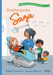 Sagasagor. Starka tänder och taskiga troll. Saga och fakta om tänder (Somaliska)