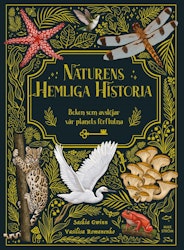 Naturens hemliga historia