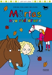 Märtas nya ridlärare
