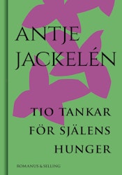 Tio tankar för själens hunger