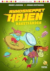 Rymdskeppet Hajen. Raketfärden