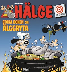 Hälge – Stora boken om älggryta