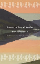 Sommartid i sorg i Sverige