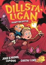 Dillstaligan: Vampyrkuppen