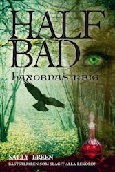 Half Bad - Häxornas krig