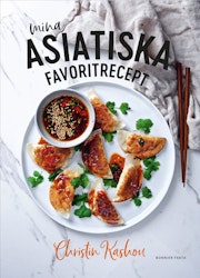 Mina asiatiska favoritrecept