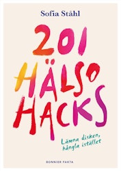 201 hälsohacks