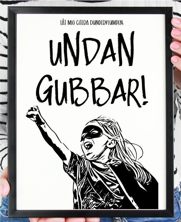 Undan gubbar!