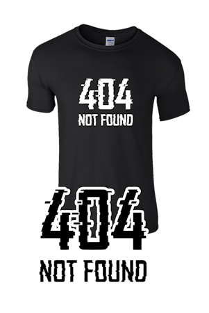 404 Not Found T-Shirt