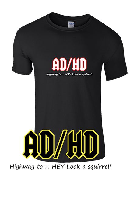 AD/HD t-shirt