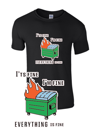 Dumpster Fire t-shirt