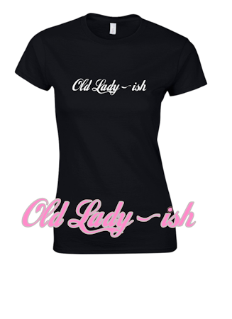 Old Lady-ish t-shirt