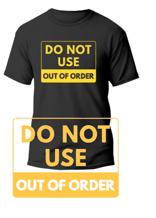 Out of order t-shirt